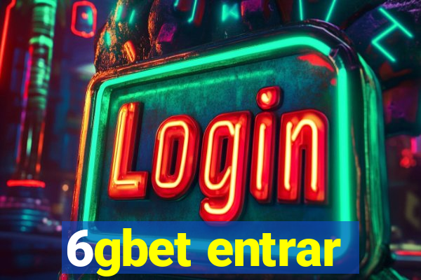 6gbet entrar